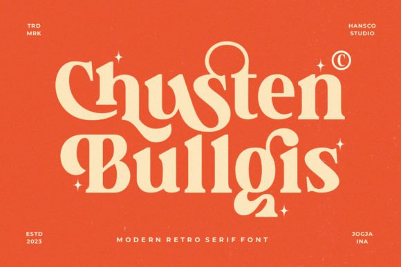 Chusten Bullgis: A Retro Serif Font That Strengthens Your Brand
