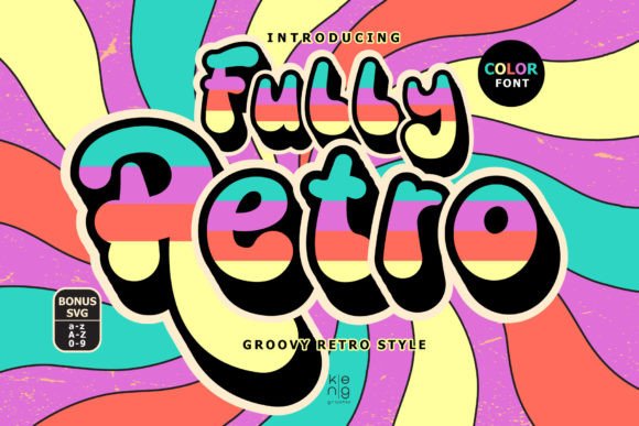 Fully Retro Font: Stand Out with Confident, Groovy Branding