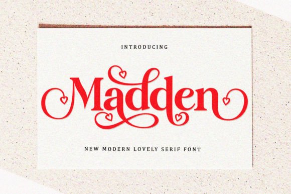 Madden: A Luxurious Yet Friendly Serif Font for Your Brand