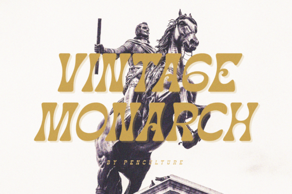 Vintage Monarch: A Retro Serif That Anchors Your Campaign Voice